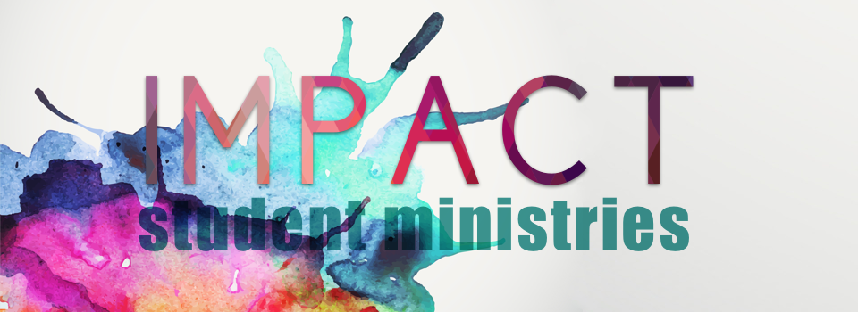 Impact High School Youth Ministry