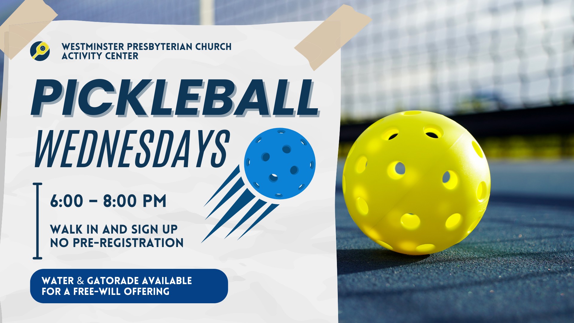 Pickleball Wednesdays